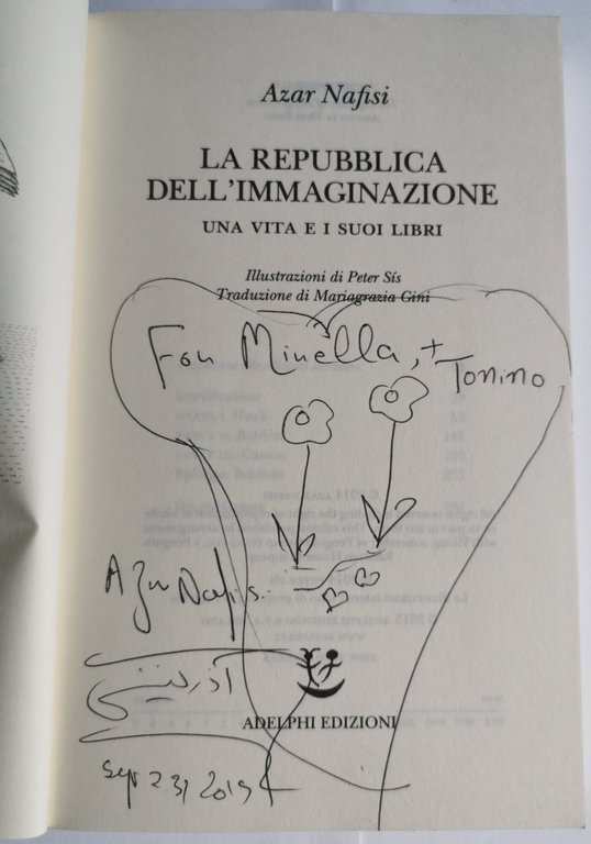 La repubblica dell'immaginazione : una vita e i suoi libri
