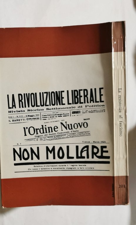 La resistenza al fascismo - Scritti e testimonianze