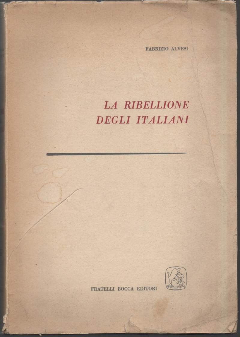 LA RIBELLIONE DEGLI ITALIANI (1956)