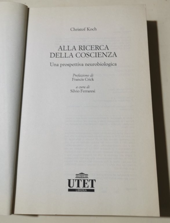 La ricerca della coscienza. Una prospettiva neurobiologica