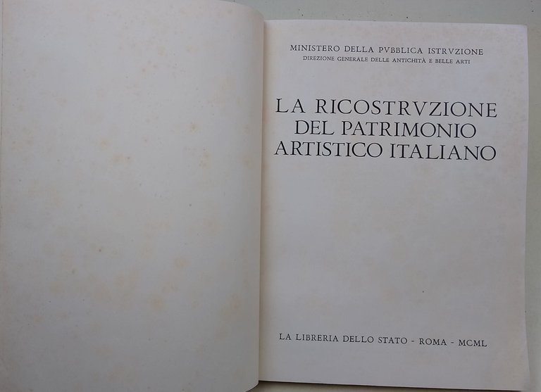 La ricostruzione del patrimonio artistico italiano
