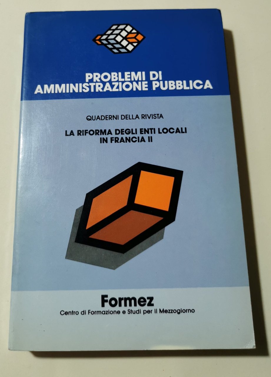 La Riforma degli Enti Locali in Francia II