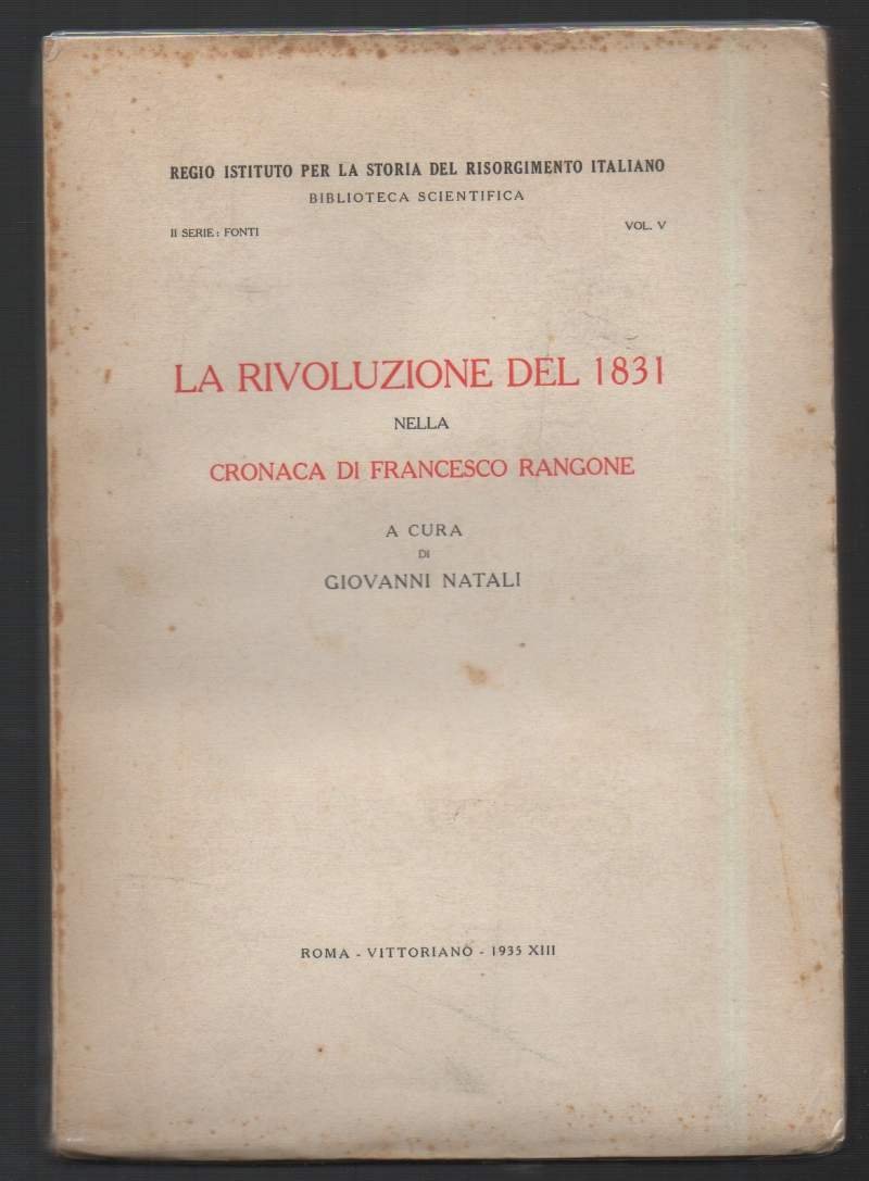 LA RIVOLUZIONE DEL 1831 NELLA CRONACA DI FRANCESCO RANGONA (1935)
