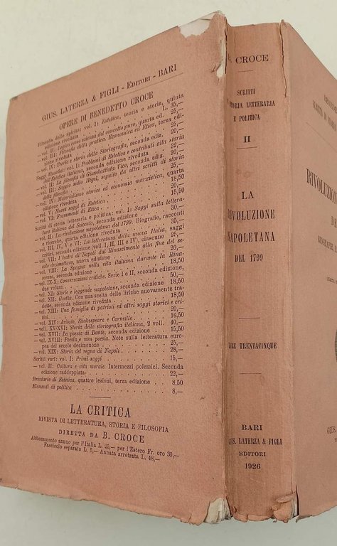 LA RIVOLUZIONE NAPOLETANA DEL 1799-BIOGRAFIE, RACCONTI, RICERCHE( 1926)