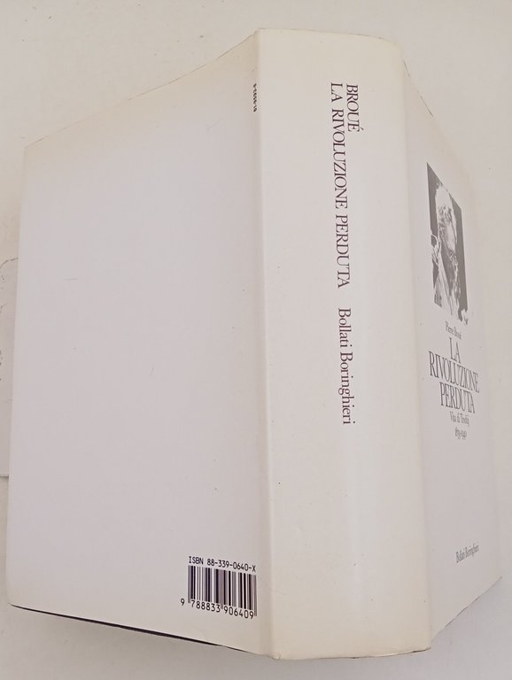 La rivoluzione perduta- Vita di Trockij 1879-1940