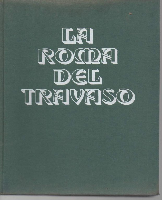LA ROMA DEL TRAVASO (1973)
