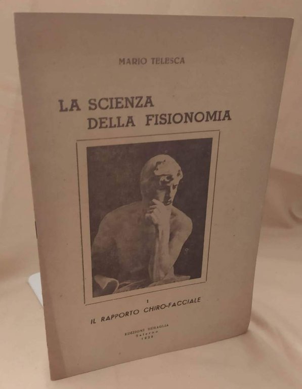 LA SCIENZA DELLA FISIONOMIA Il rapporto chiro-facciale (1929)