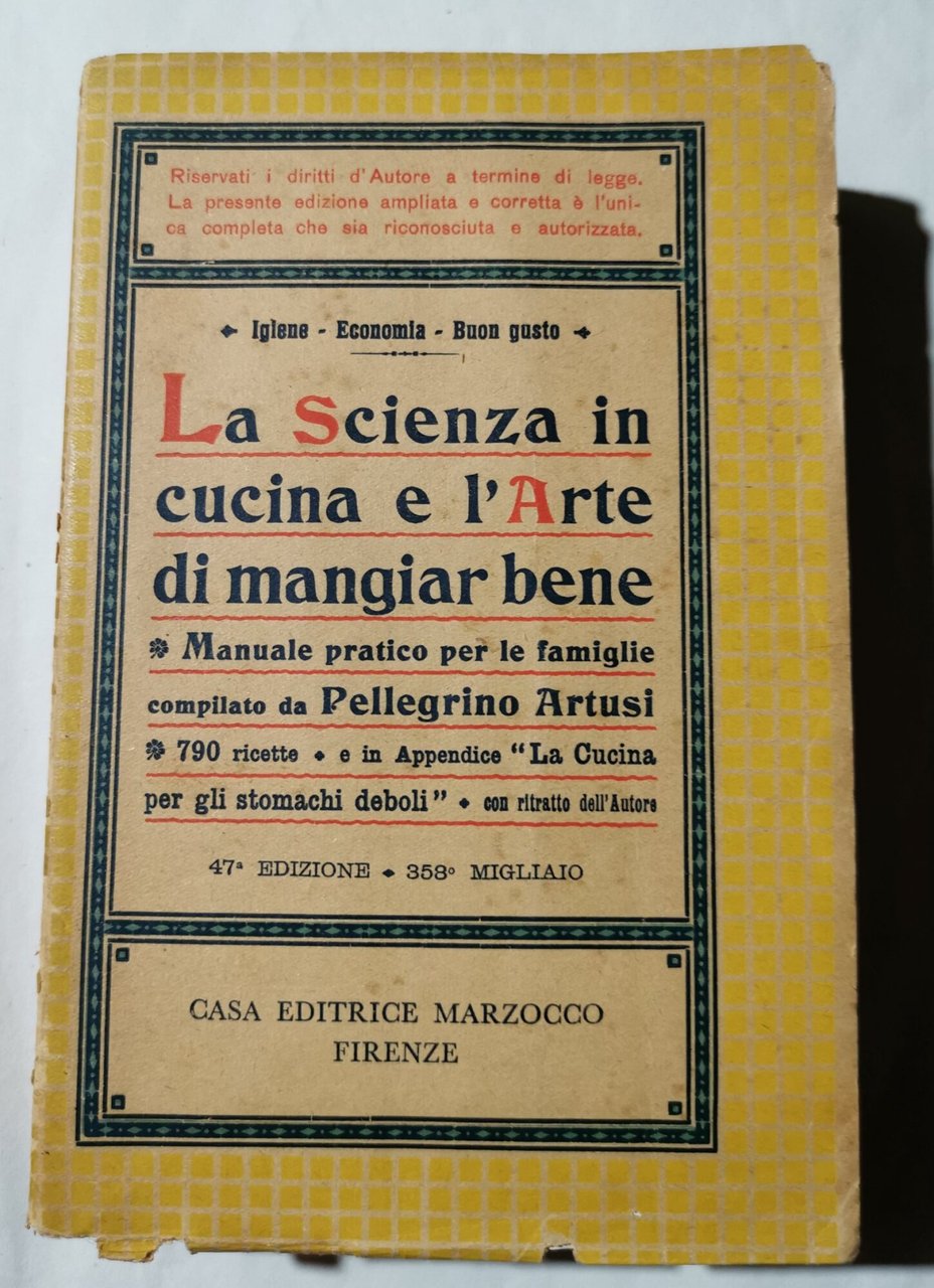 La scienza in cucina e l'arte di mangiar bene - …