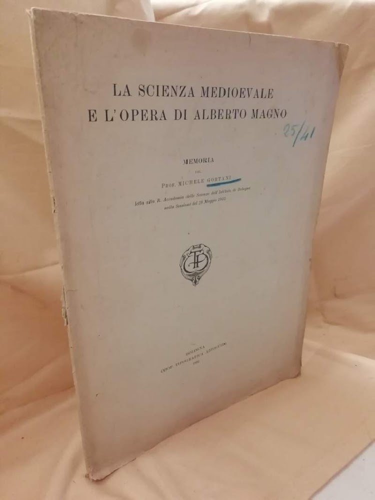 LA SCIENZA MEDIOEVALE E L'OPERA DI ALBERTO MAGNO (1932)