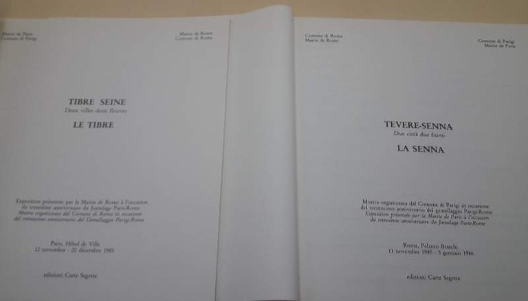 LA SENNA- LE TIBRE- DUE CITTA' DUE FIUMI(1985/1986)
