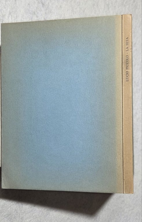 La seta e altre poesie inedite e sparse | Immagine Gallery 3