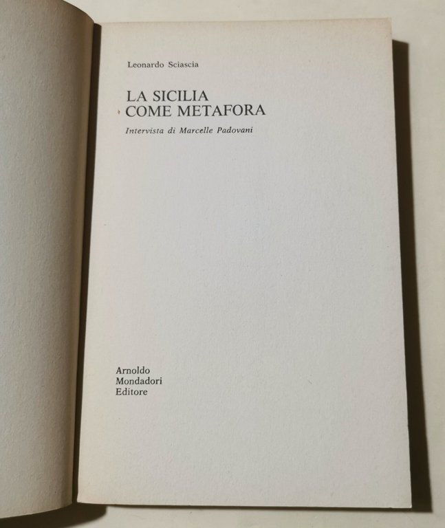 La Sicilia come metafora - intervista di M. Padovani