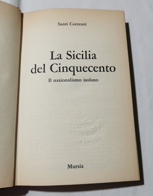 La Sicilia del Cinquecento - Il nazionalismo isolano