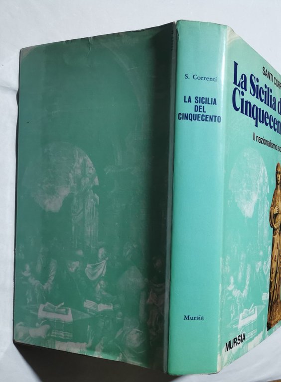 La Sicilia del Cinquecento - Il nazionalismo isolano