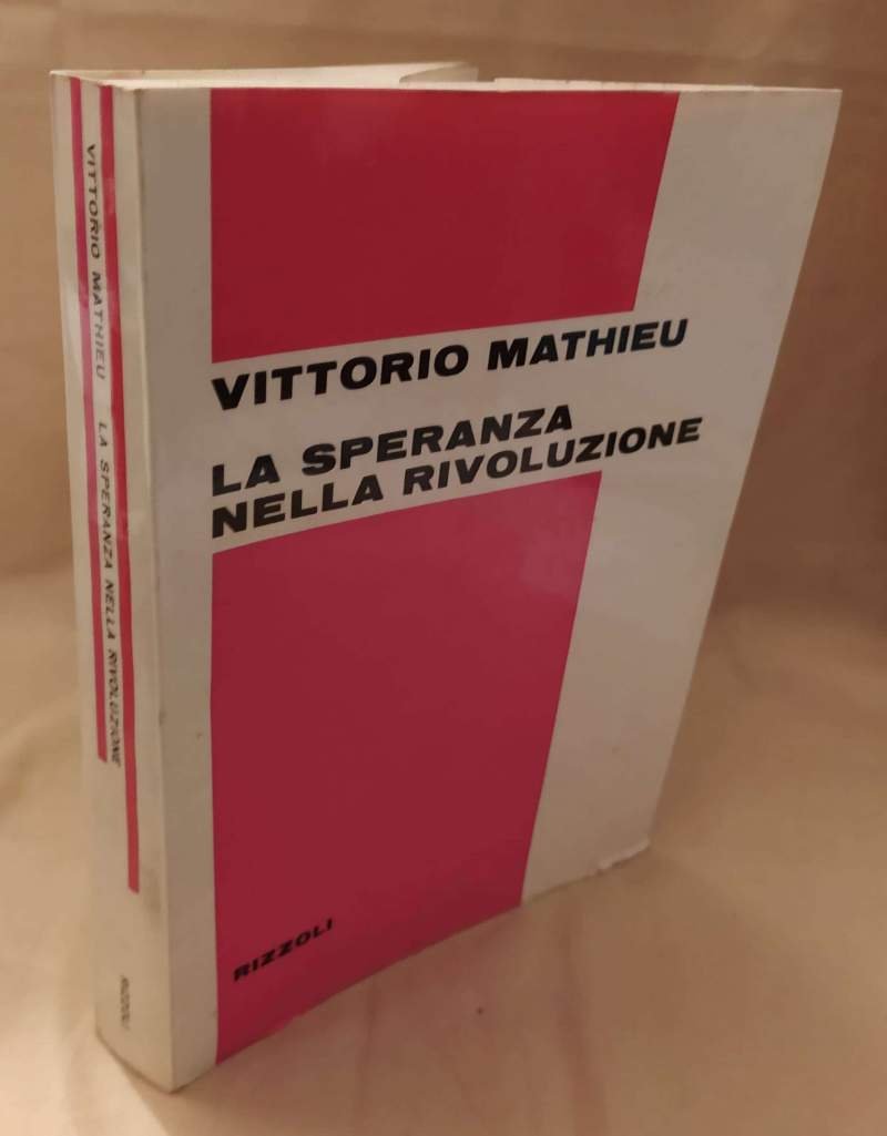 LA SPERANZA NELLA RIVOLUZIONE (1972)