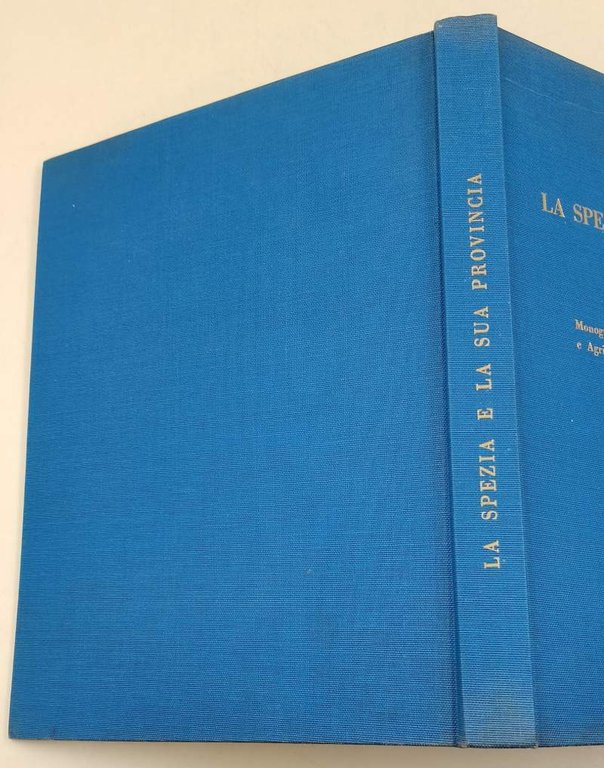 LA SPEZIA E LA SUA PROVINCIA(1964)