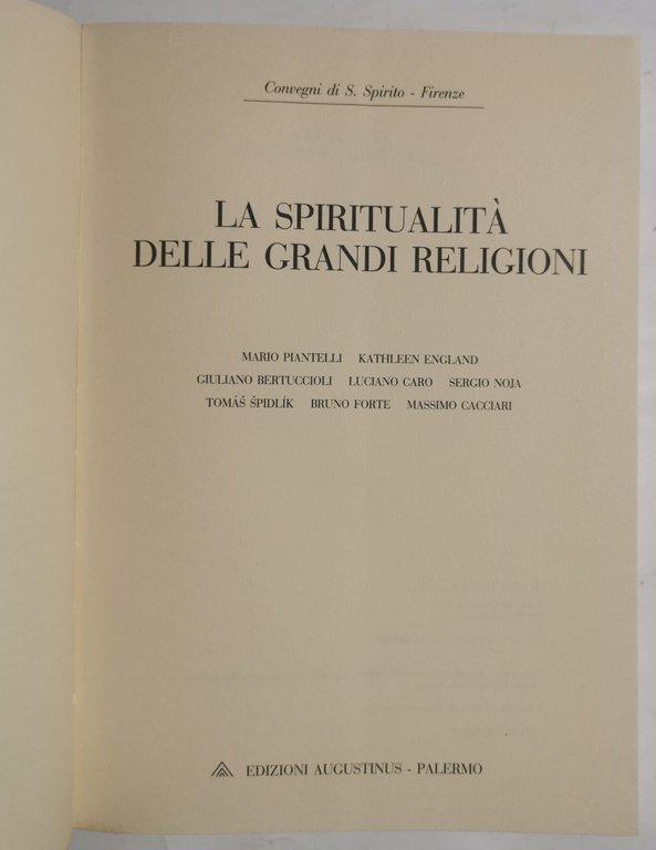 La spiritualità delle grandi religioni