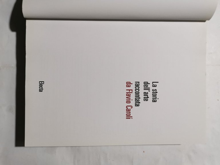 La Storia dell' Arte raccontata da Flavio Caroli