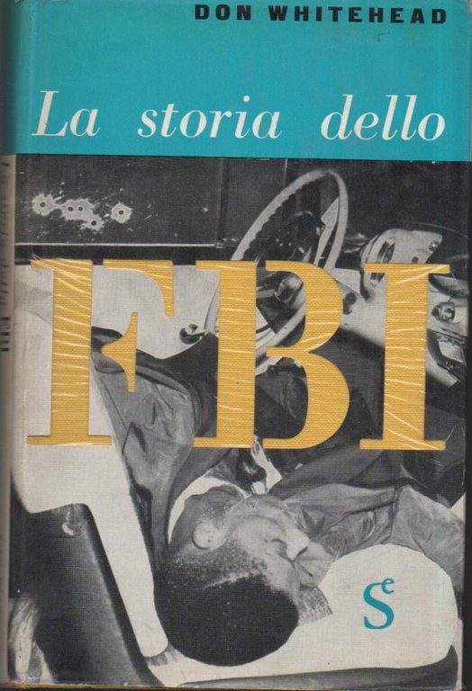 LA STORIA DELLO FBI (1964) | Immagine Gallery 2