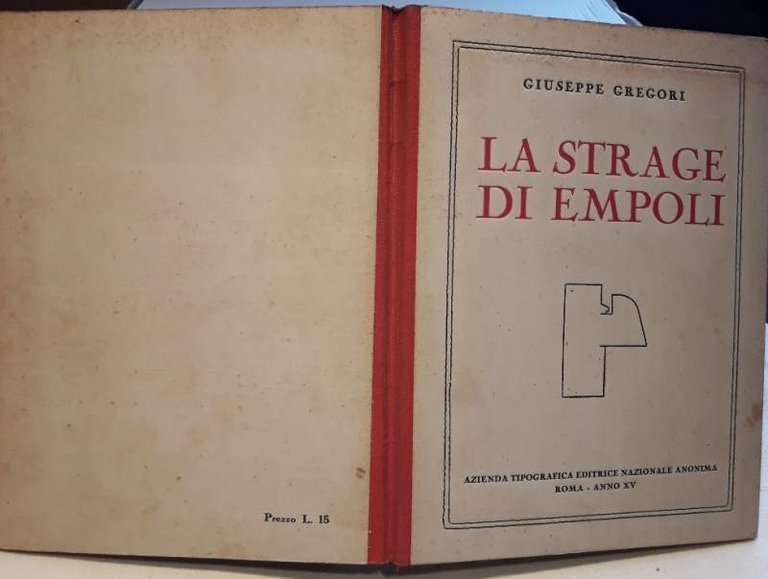 LA STRAGE DI EMPOLI(1936/37)