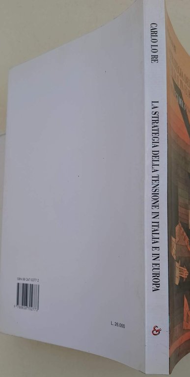 LA STRATEGIA DELLA TENSIONE IN ITALIA E IN EUROPA-ALLE RADICI …