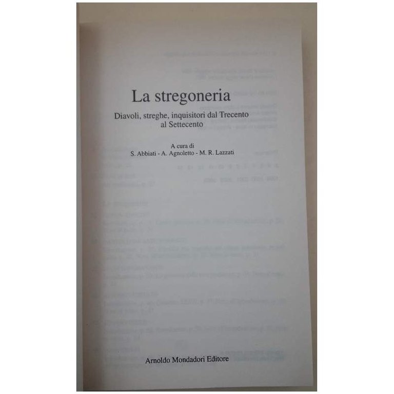 LA STREGONERIA-DIAVOLI, STREGHE, INQUISITORI DAL TRECENTO AL SETTECENTO(1991)