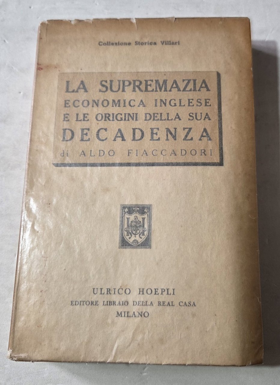 La supremazia economica inglese e le origini della sua decadenza | Immagine principale