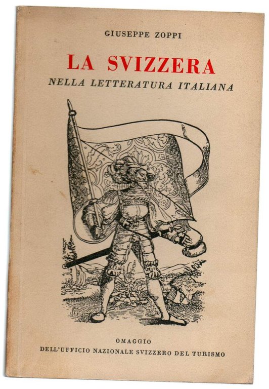LA SVIZZERA NELLA LETTERATURA ITALIANA