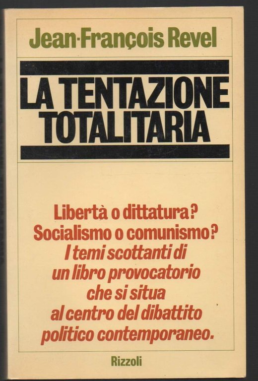 LA TENTAZIONE TOTALITARIA (1976)