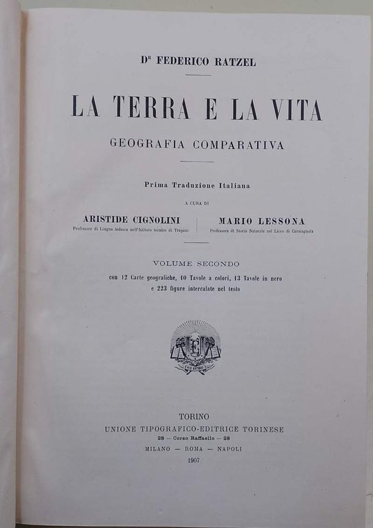 LA TERRA E LA VITA-GEOGRAFIA COMPARATIVA-VOL. II( 1907)
