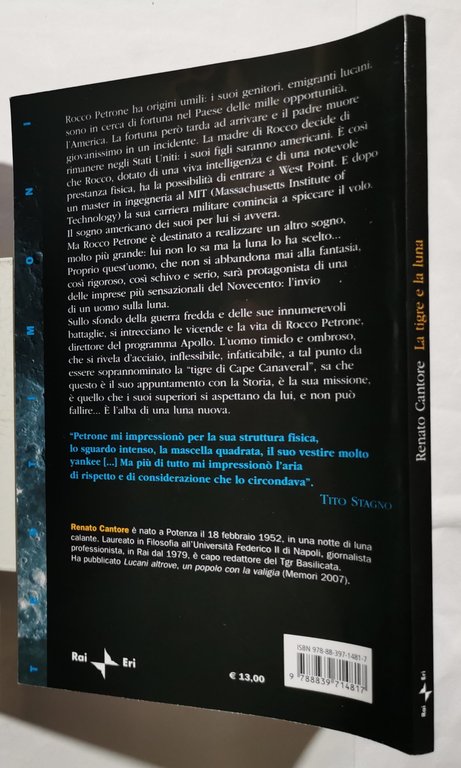 La tigre e la luna. Rocco Petrone. Storia di un …