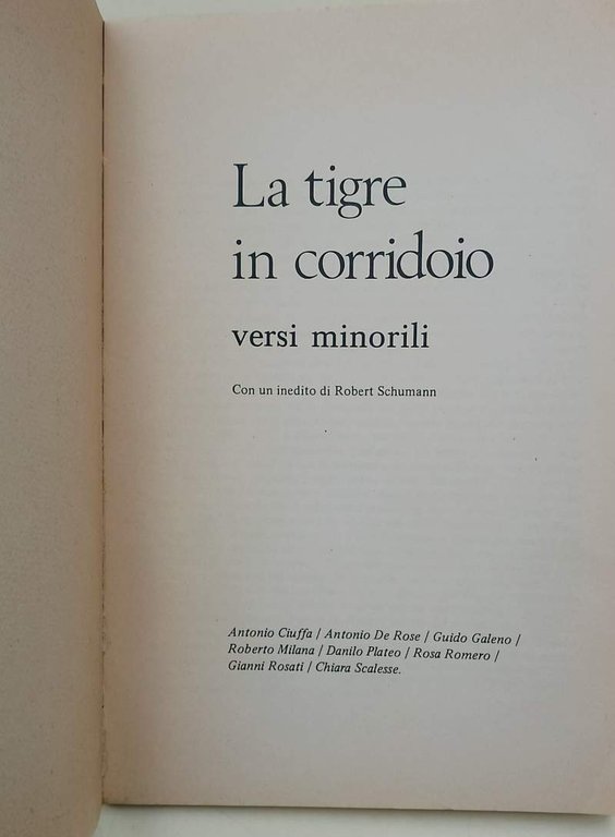LA TIGRE IN CORRIDOIO VERSI MINORILI CON UN INEDITO DI …