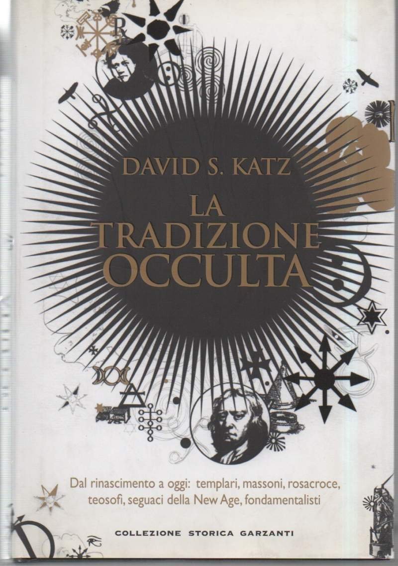 LA TRADIZIONE OCCULTA - Dal rinascimento a oggi: templari, massoni, … | Immagine principale