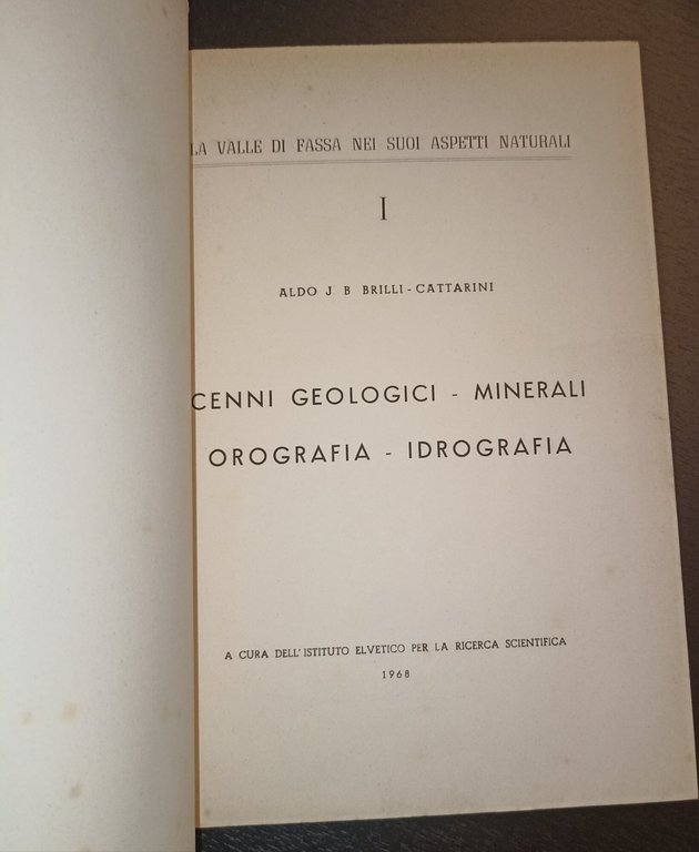 La valle di Fassa nei suoi aspetti naturali - I …