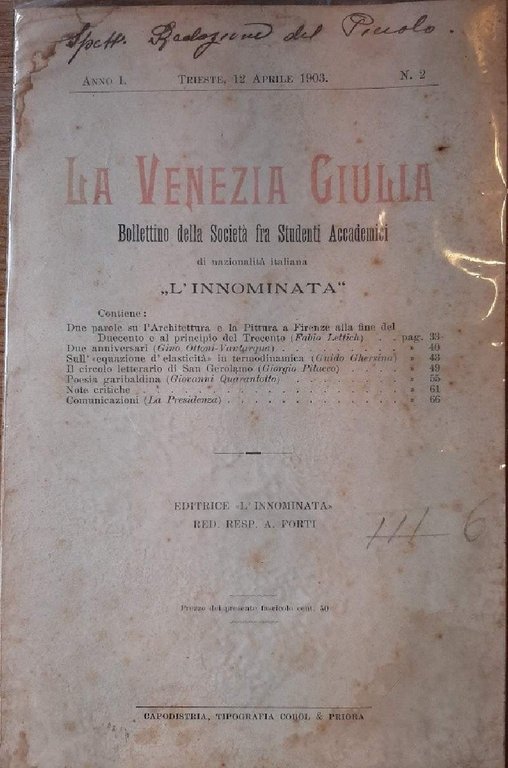 LA VENEZIA GIULIA-BOLLETTINO DELLA SOCIETA' FRA STUDENTI ACCADEMICI DI NAZIONALITA' …