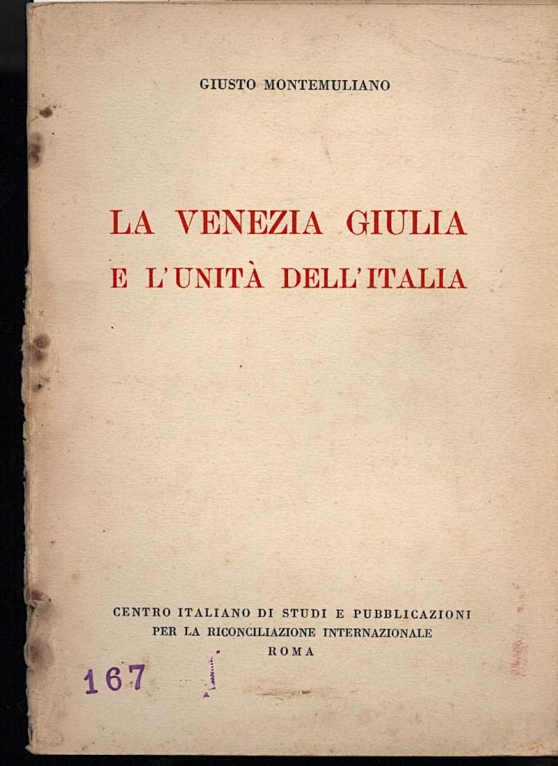LA VENEZIA GIULIA E L'UNITA DELL'ITALIA | Immagine principale