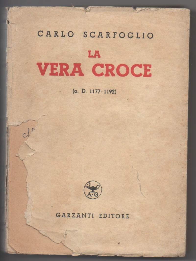 LA VERA CROCE (a.D. 1177 - 1192) (1940)