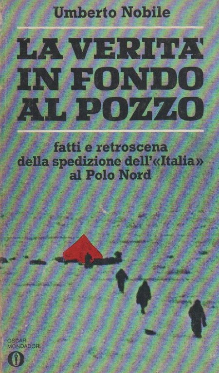 LA VERITA' IN FONDO AL POZZO - fatti e retroscena …
