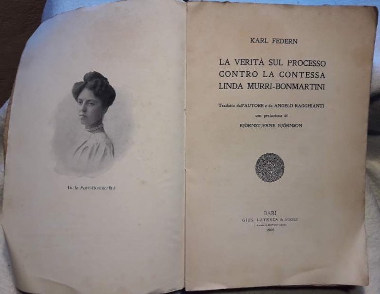 LA VERITA' SUL PROCESSO CONTRO LA CONTESSA LINDA MURRI-BONMARTINI( 1908) | Immagine Gallery 5