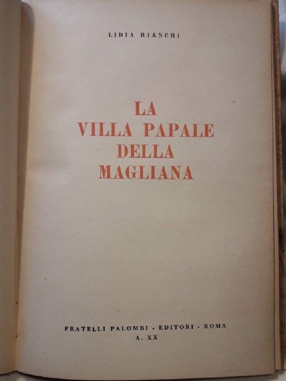 LA VILLA PAPALE DELLA MAGLIANA(1941)