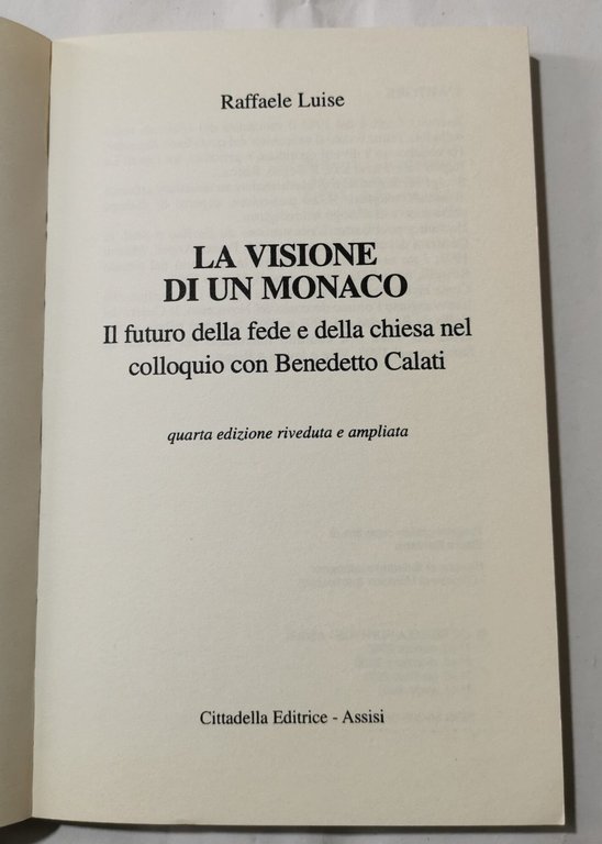 La visione di un monaco
