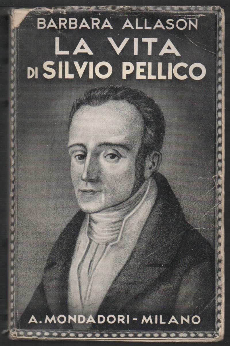 LA VITA DI SILVIO PELLICO (1933)