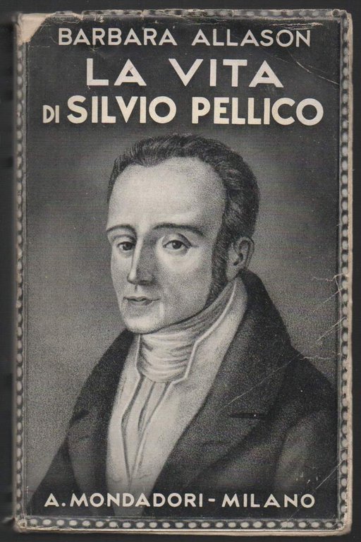 LA VITA DI SILVIO PELLICO (1933)