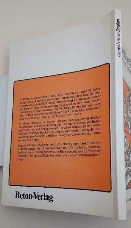 LARMSCHUTZ AN STRASSEN-PLANUNGSGRUNDLAGEN SYSTEME AUS BETON( 1979)