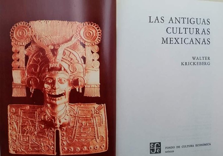 LAS ANTIGUAS CULTURAS MEXICANAS( 1982)