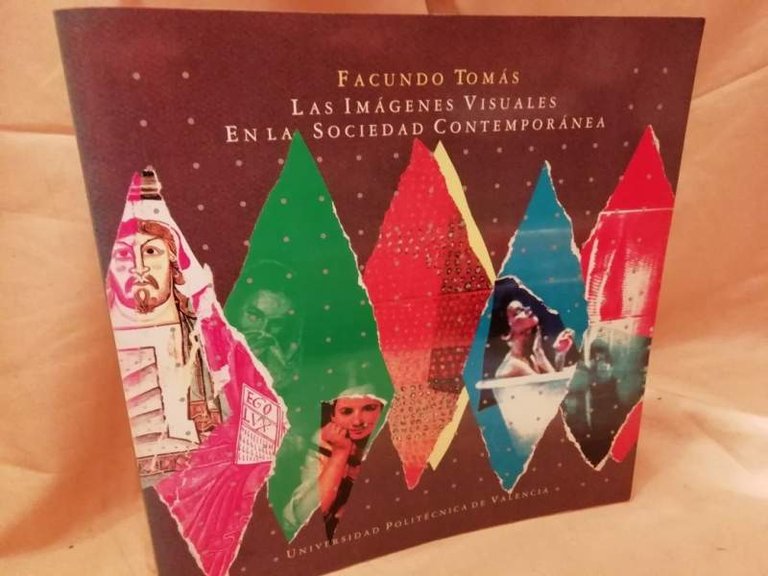 LAS IMAGENES VISUALES EN LA SOCIEDAD CONTEMPORANEA(1989)