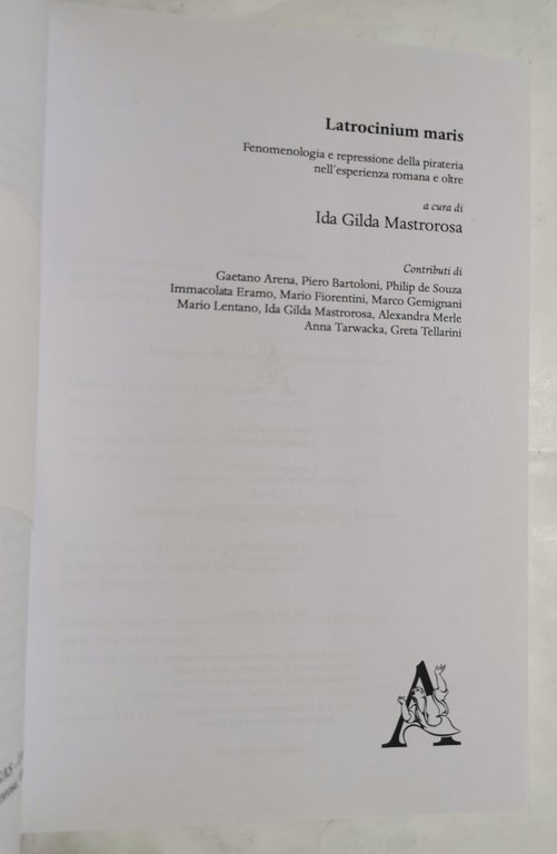 Latrocinium Maris - Fenomenologia e repressione della pirateria nell'esperienza romana …