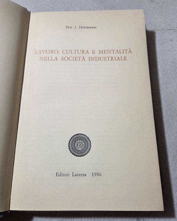 Lavoro, cultura e mentalità nella società industriale | Immagine Gallery 2