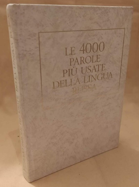 LE 4000 PAROLE PIU' USATE DELLA LINGUA RUSSA (1978)