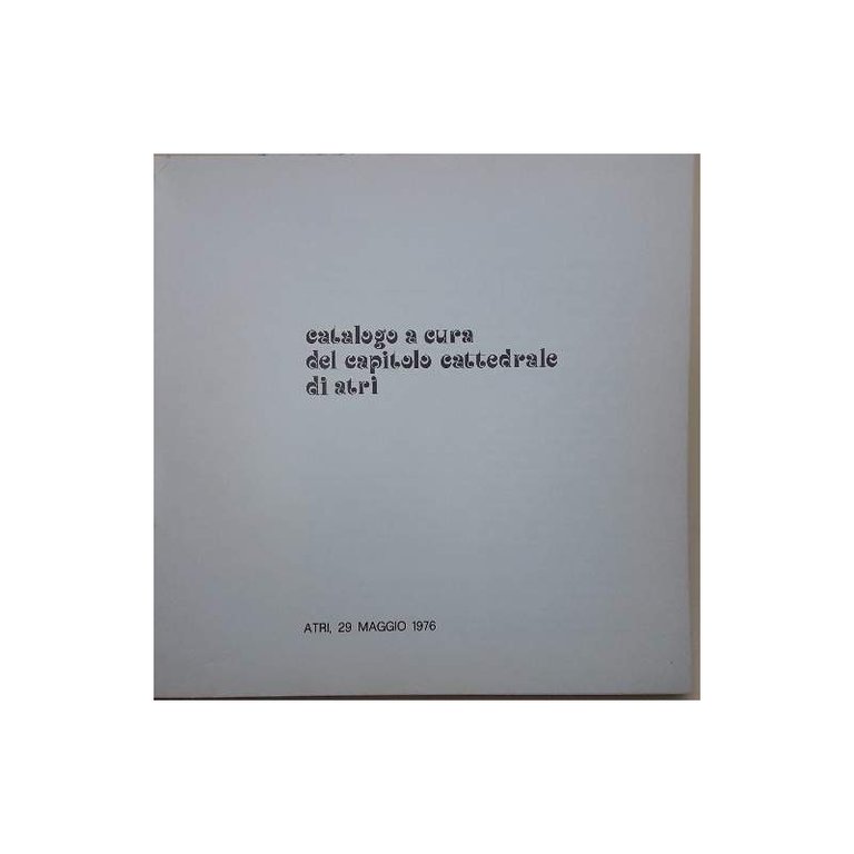 LE ANTICHE CERAMICHE D'ABRUZZO NEL MUSEO CAPITOLARE DI ATRI(1976)